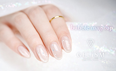 ＜GELiSM＞【限定】バブルラメ×マグパウダー “バブルマグトップコート”